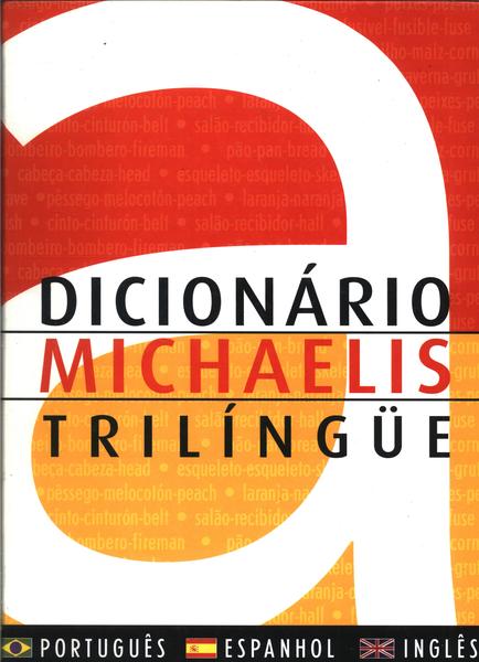 Dicionário Michaelis Trilíngüe