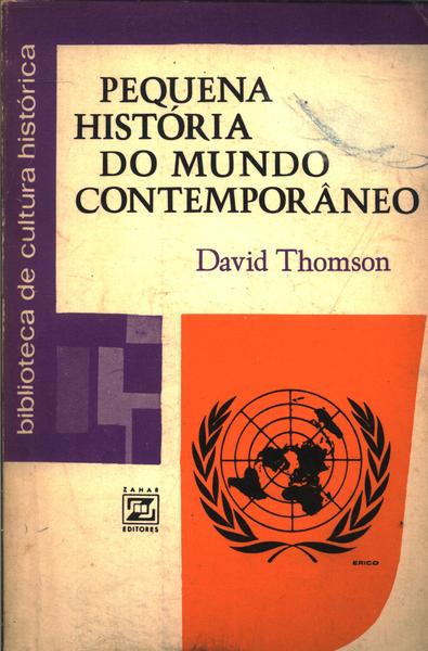Pequena História Do Mundo Contemporâneo (1914-1961)