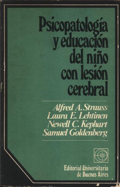 Psicopatología Y Educación Del Niño Con Lesión Cerebral