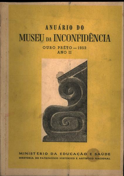 Anuário Do Museu Da Inconfidência 1953