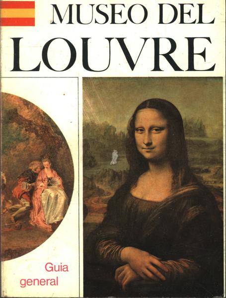 Museo Del Louvre: Guia General