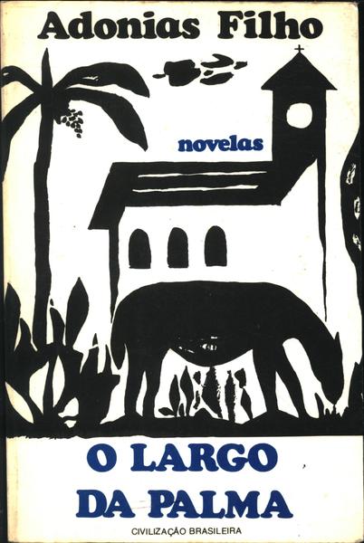 O Largo Da Palma