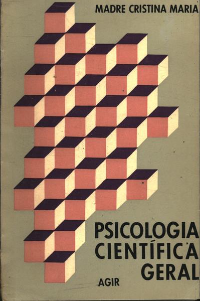 Psicologia Científica Geral