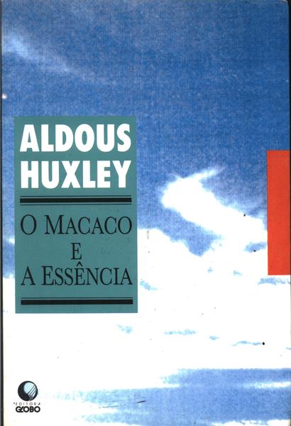 O Macaco E A Essência