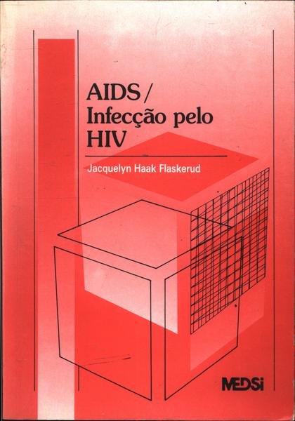 Aids - Infecção Pelo Hiv