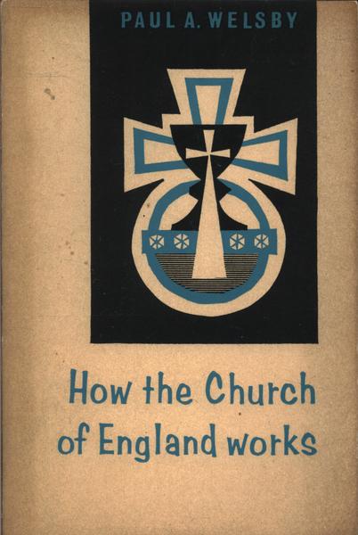How The Church Of England Works