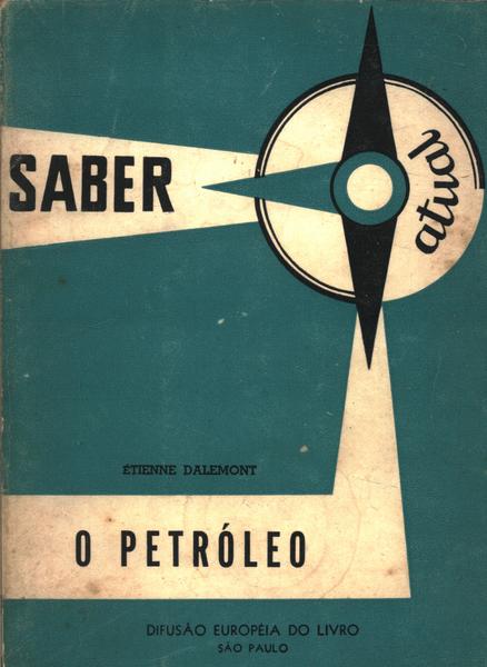 O Petróleo