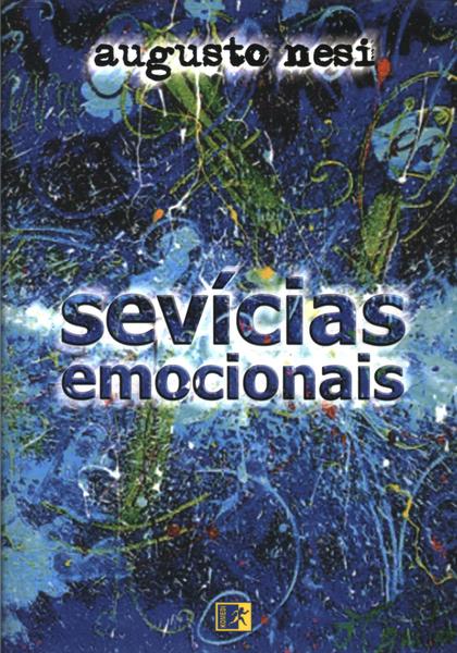 Sevícias Emocionais (inclui Cd)