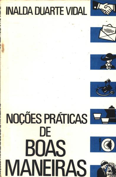 Noções Prática De Boas Maneiras