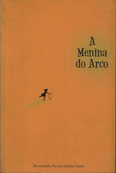 A Menina Do Arco