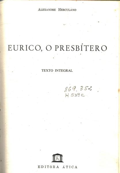 Eurico, O Presbítero