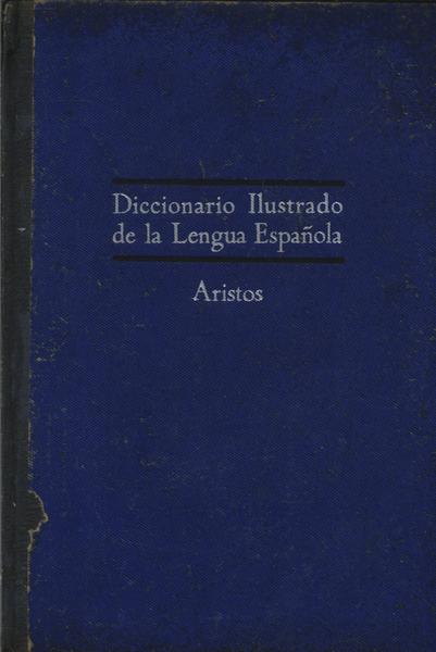 Diccionario Ilustrado De La Lengua Española (1956)