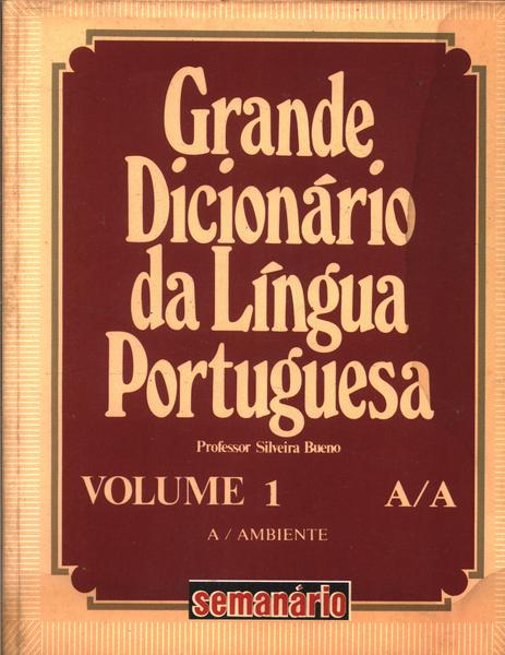 Grande Dicionário Da Língua Portuguesa (18 Volumes )