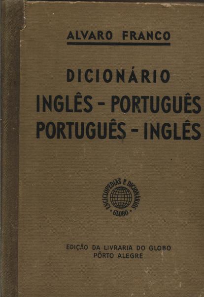 Dicionário Inglês-português Português-inglês (1946)