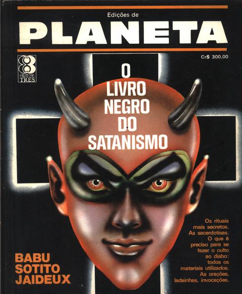 O Livro Negro Do Satanismo