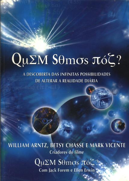 Quem Somos Nós?