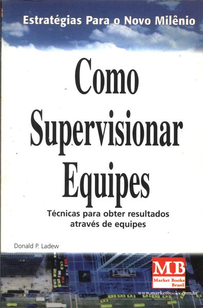 Como Supervisionar Equipes