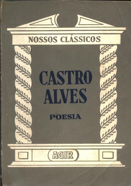 Nossos Clássicos: Castro Alves