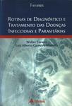 Rotinas De Diagnóstico E Tratamento Das Doenças Infecciosas E Parasitárias