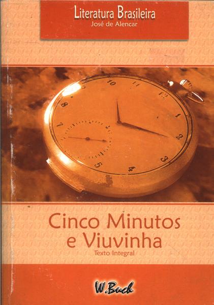 Cinco Minutos - Viuvinha