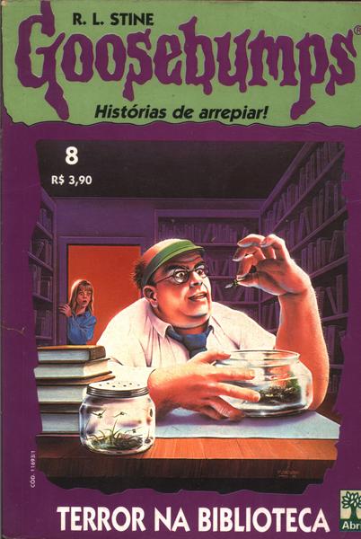 Goosebumps Histórias De Arrepiar! - Terror Na Biblioteca