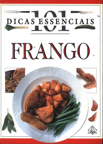 101 Dicas Essenciais - Frango