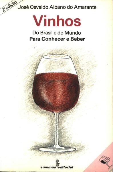 Vinhos Do Brasil E Do Mundo