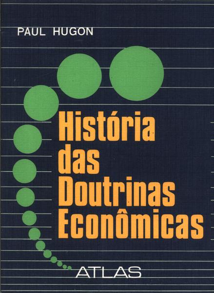 História Das Doutrinas Econômicas