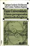 Fazer Universidade - Uma Proposta Metodológica