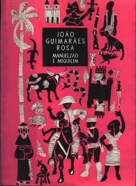 Manuelzão E Miguilim