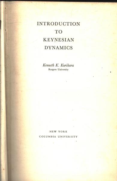 Introduction To Keynesian Dynamics