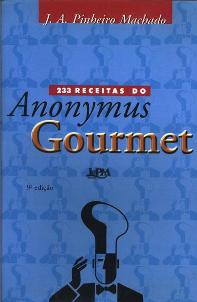 233 Receitas Do Anonymus Gourmet