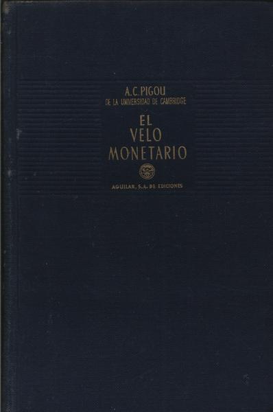 El Velo Monetario