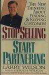 Stop Selling, Start Partnering