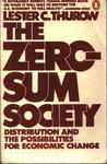 The Zero-sum Society