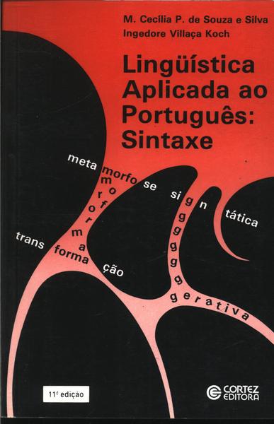 Linguistica Aplicada Ao Portugues : Sintaxe