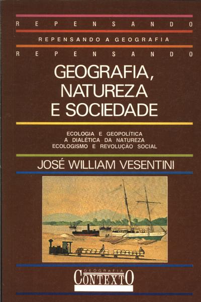 Geografia, Natureza E Sociedade
