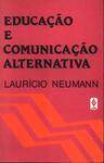 Educação E Comunicação Alternativa