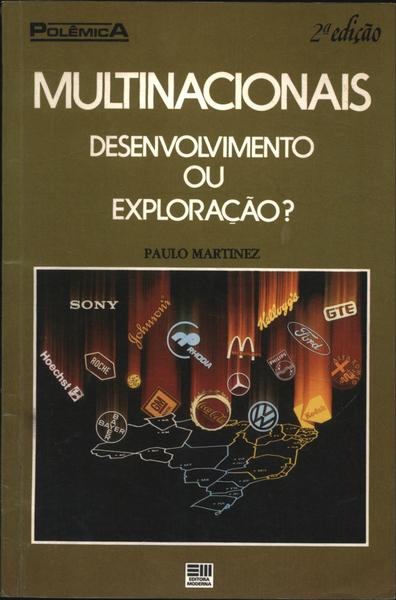 Multinacionais - Desenvolvimento Ou Exploração?