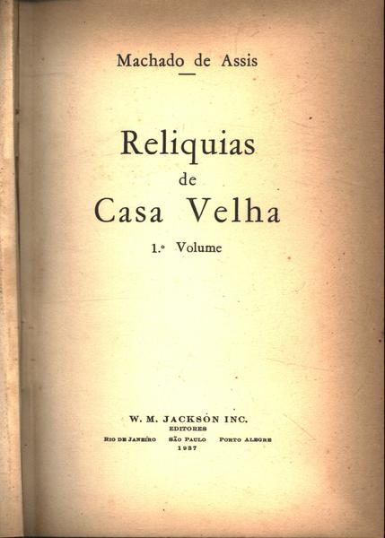 Reliquias De Casa Velha (2 Volumes)