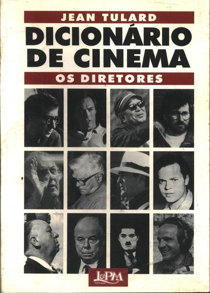 Dicionário De Cinema - Os Diretores Vol 1