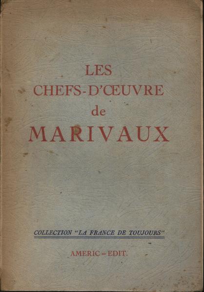 Les Chefs-doeuvre De Marivaux