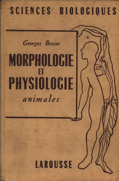 Morphologie Et Physiologie Animales
