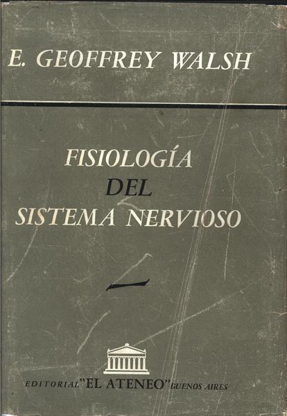 Fisiología Del Sistema Nervioso