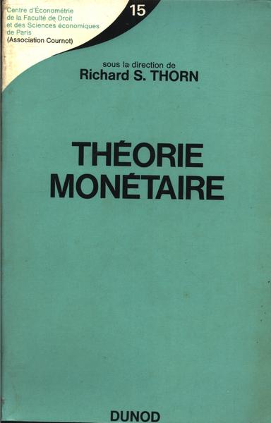 Théorie Monétaire