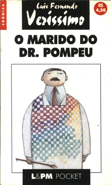 O Marido Do Dr. Pompeu