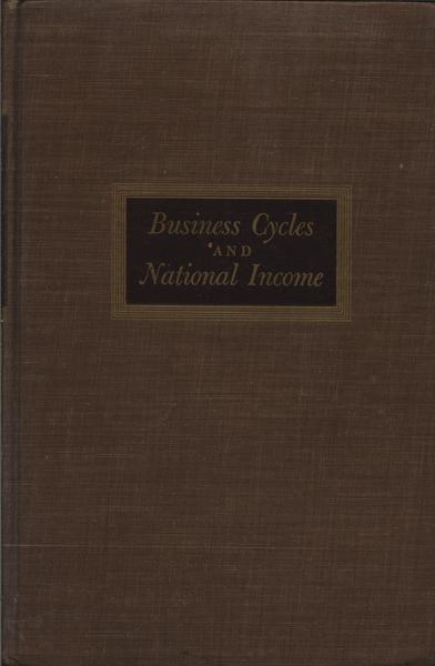 Business Cycles And National Income