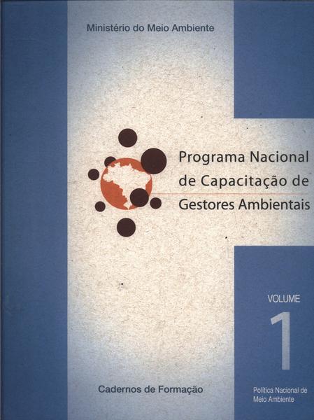 Programa Nacional De Capacitação De Gestores Ambientais (5 Volumes)