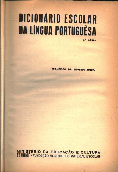 Dicionário Escolar Da Língua Portuguesa (1956)