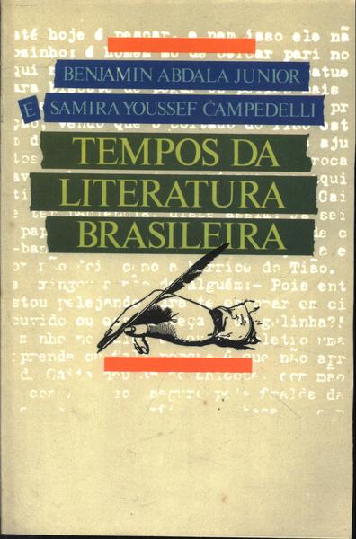 Tempos Da Literatura Brasileira